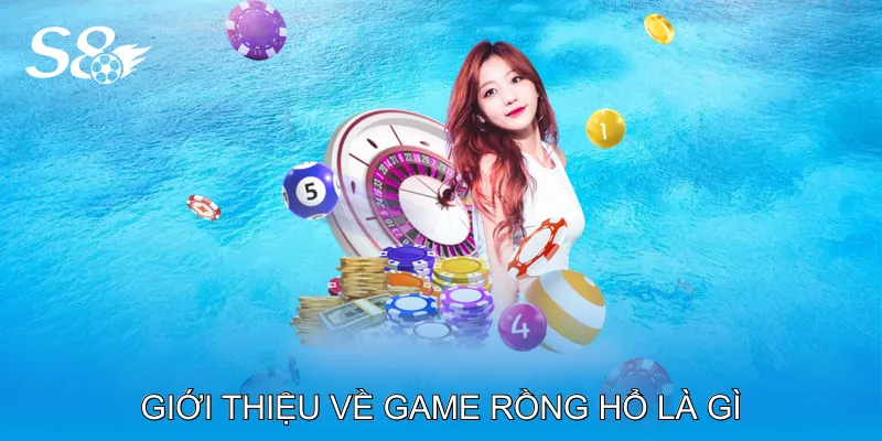 Game Rồng Hổ Là Gì Hướng Dẫn Chi Tiết Cho Người Chơi Giới thiệu tổng quan về game Rồng Hổ là gì