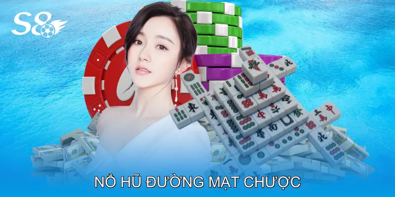 Nổ Hũ Đường Mạt Chược Bí Quyết Tăng Cơ Hội Jackpot Nổ Hũ Đường Mạt Chược Bí Quyết Tăng Cơ Hội Jackpot